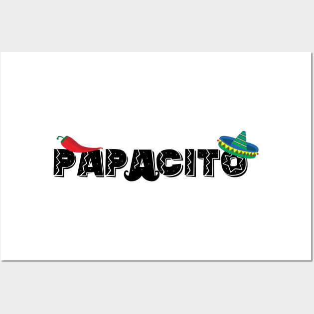 Papacito - 5 Cinco de Mayo Holiday Gift Wall Art by xaviervieira